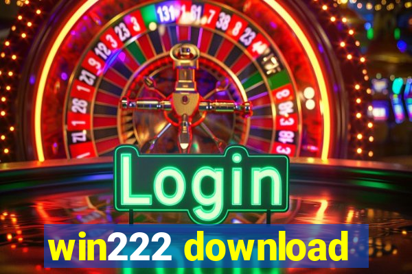 win222 download